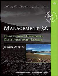 Management 3.0: Leading Agile Developers, Developing Agile Leaders. cover image